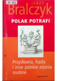 Polak potrafi