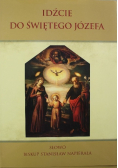 Idźcie do Świętego Józefa