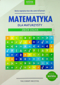 Matematyka dla maturzysty Zbiór zadań