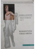 Romantyzm i jego media Tom 4 Prace wybrane