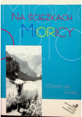 Na ścieżkach Mioricy plus autograf Figiel
