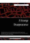 A Strange Disappearance