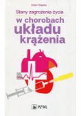 Stany zagrożenia życia w chorobach układu krążenia