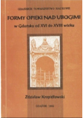 Formy opieki nad ubogimi w Gdańsku od XVI do XVIII wieku