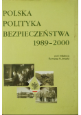 Polska polityka bezpieczeństwa 1989 - 2000