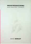 Przestrzenie domu
