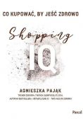 Co kupować by jeść zdrowo Shopping IQ