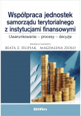 Współpraca jednostek samorządu terytorialnego z instytucjami finansowymi