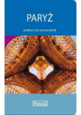 Paryż: praktyczny przewodnik