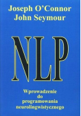NLP Wprowadzenie do programowania neurolingwistycznego