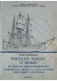 Początki wiedzy o morzu w dawnej rzeczpospolitej