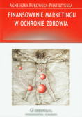 Finansowanie marketingu w ochronie zdrowia