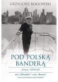 Pod polską banderą przez Atlantyk