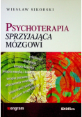 Psychoterapia sprzyjająca mózgowi