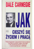 Jak cieszyć się życiem i pracą