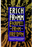 Escape From Freedom