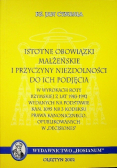 Istotne obowiązki małżeńskie i przyczyny niezdolności do ich podjęcia