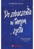Do zobaczenia w innym życiu