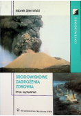 Środowiskowe zagrożenia zdrowia Inne wyzwania