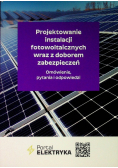 Projektowanie instalacji fotowoltaicznych wraz z doborem zabezpieczeń. Omówienie, pytania i odpowiedzi