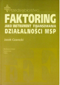 Faktoring jako instrument finansowania