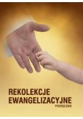 Rekolekcje ewangelizacyjne