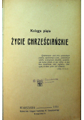 Chrystianizm i czasy obecne księga 5 1913r