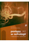 Postępy w nefrologii i nadciśnieniu tętniczym Tom V