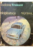 Trabant eksploatacja naprawa