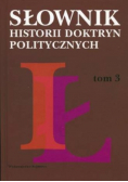 Słownik historii doktryn politycznych Tom I