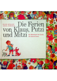Die Ferien von Klaus Putzi und Mitzi