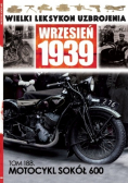 Wielki Leksykon Uzbrojenia Wrzesień 1939 Tom 188 Motocykl Sokół 600