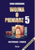 Wojna o pieniądz 5