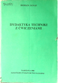 Dydaktyka techniki z ćwiczeniami