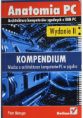 Kompendium wiedza o architekturze komputerów PC