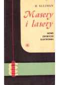 Masery i lasery nowe zdobycze elektroniki