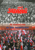 Od komunizmu do Unii Europejskiej