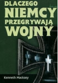 Dlaczego Niemcy przegrywają wojny