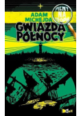 Pilny na tropie Gwiazda Północy