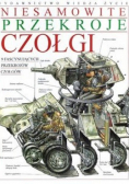 Niesamowite przekroje Czołgi
