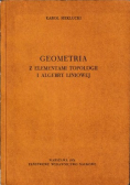 Geometria  z elementami topologii  i algebry liniowej