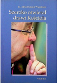 Szeroko otwierał drzwi Kościoła