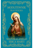 Modlitewnik dla czcicieli Niepokalanego Serca.. BR