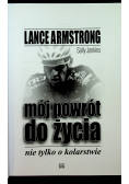 Lance Armstrong mój powrót do życia