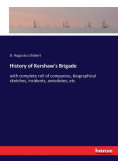 History of Kershaw's Brigade