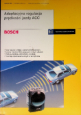 Bosch Adaptacyjna regulacja prędkości jazdy ACC