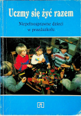 Uczmy się żyć razem