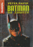 Batman na zawsze