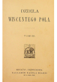 Dzieła Wincentego Pola Tom III 1930 r.
