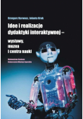 Idee i realizacje dydaktyki interaktywnej